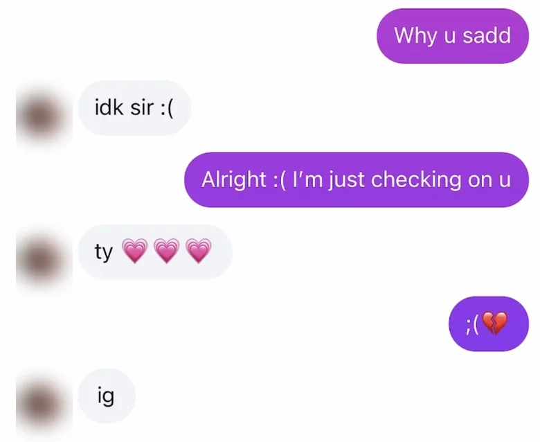 A message conversation in which he checks on her mood and the exchange dies.